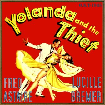 Yolanda and the Thief (1945)