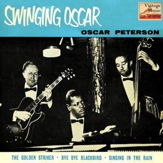Swinging Oscar, Oscar Peterson