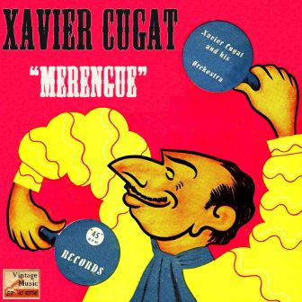 Xavier Cugat en Vintage Music
