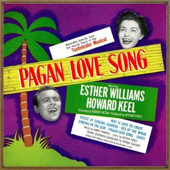 Pagan Love Song, Esther Williams y Howard Keel