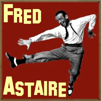 Oops, Fred Astaire