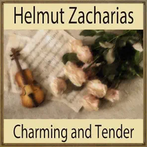 Charming And Tender, Helmut Zacharias