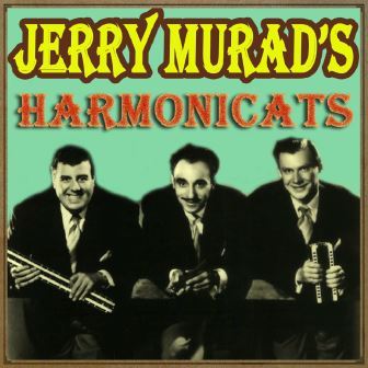 Mambo Jambo, Jerry Murad & The Harmonicats