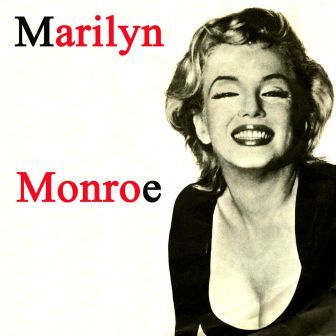 My Heart Belongs To Daddy, Marilyn Monroe