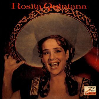 Rancheras – Nieve Viento Y Sol, Rosita Quintana