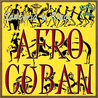 Santería y Ritos Afrocubanos, Varios Artistas
