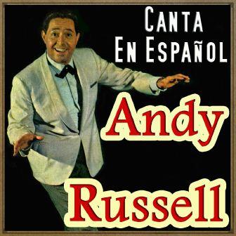 Andy Russell canta en Español