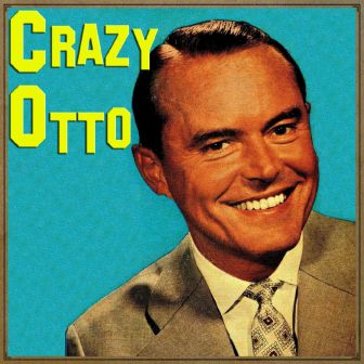 Crazy Otto en Vintage Music