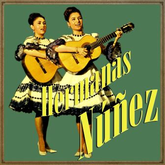 Hermanas Núñez	 en Vintage Music