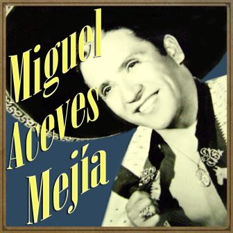 El Jinete, Miguel Aceves Mejía
