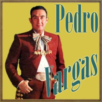 En Esta Noche Clara, Pedro Vargas