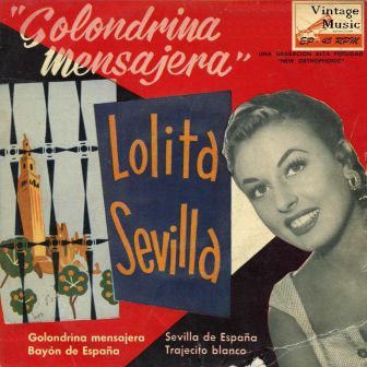 Sevilla De España, Lolita Sevilla