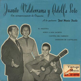 El “Maletiya”, Juanito Valderrama