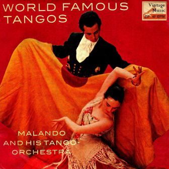 World Famous Tangos, Malando