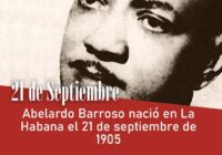 Abelardo Barroso nació en La Habana el 21 de septiembre de 1905