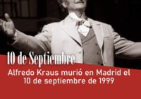 Alfredo Kraus murió en Madrid el 10 de septiembre de 1999
