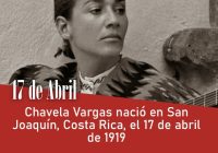 Chavela Vargas nació en San Joaquín, Costa Rica, el 17 de abril de 1919