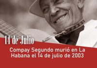 Compay Segundo murió en La Habana el 14 de julio de 2003