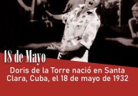 Doris de la Torre nació en Santa Clara, Cuba, el 18 de mayo de 1932