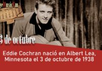 Eddie Cochran nació en Albert Lea, Minnesota el 3 de octubre de 1938