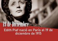 Edith Piaf nació en París el 19 de diciembre de 1915