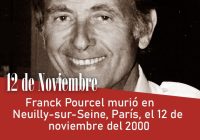 Franck Pourcel murió en Neuilly-sur-Seine, París, el 12 de noviembre de 2000