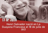 Henri Salvador nació en La Guayana Francesa el 18 de julio de 1917