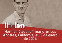 Herman Clebanoff murió en Los Ángeles, California, el 13 de enero de 2004