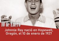 Johnnie Ray nació en Hopewell, Oregón, el 10 de enero de 1927