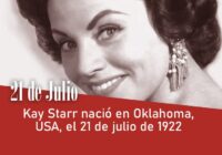 Kay Starr nació en Oklahoma, USA, el 21 de julio de 1922