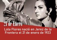 Lola Flores nació en Jerez de la Frontera el 21 de enero de 1923