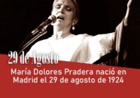 María Dolores Pradera nació en Madrid el 29 de agosto de 1924