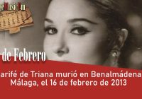 Marifé de Triana murió en Benalmádena, Málaga, el 16 de febrero de 2013.