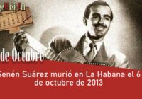 Senén Suárez murió en La Habana el 6 de octubre de 2013