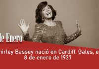 Shirley Bassey nació en Cardiff, Gales, el 8 de enero de 1937