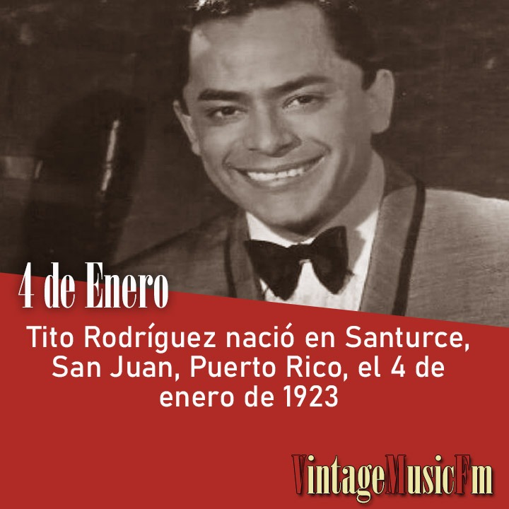 Tito Rodríguez nació en Santurce, San Juan, Puerto Rico, el 4 de enero de 1923