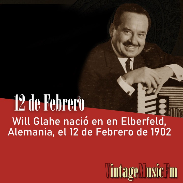 Will Glahe nació en Elberfeld, Alemania, el 12 de Febrero de 1902