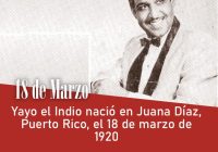 Yayo el Indio nació en Juana Díaz, Puerto Rico, el 18 de marzo de 1920