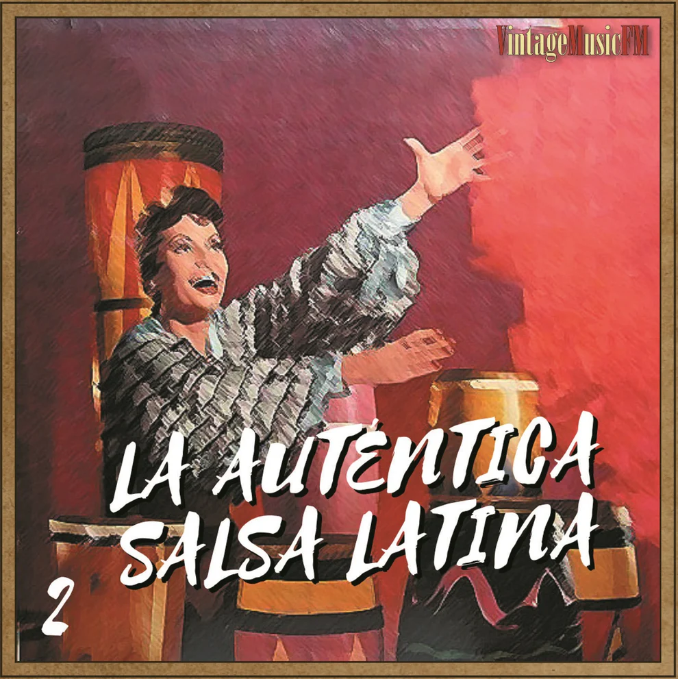 La Auténtica Salsa Latina 2