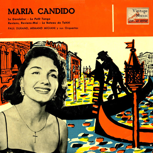 Le Gondolier, María Cándido