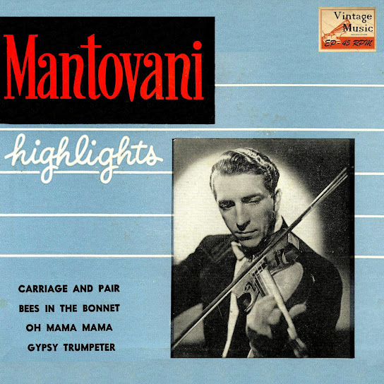 Highlights, Mantovani