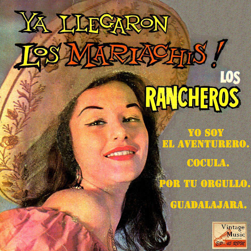 Yo Soy El Aventurero, Mariachi Los Rancheros