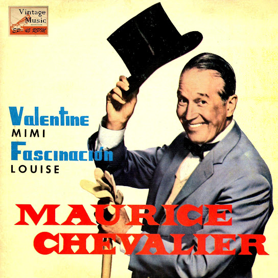 Fascination, Maurice Chevalier